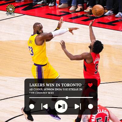Lakers Win in Toronto: AR Cooks, LeBron Ends the Streak in the Coolest Way Lakers Win in Toronto: AR Cooks, LeBron Ends the Streak in the Coolest Way