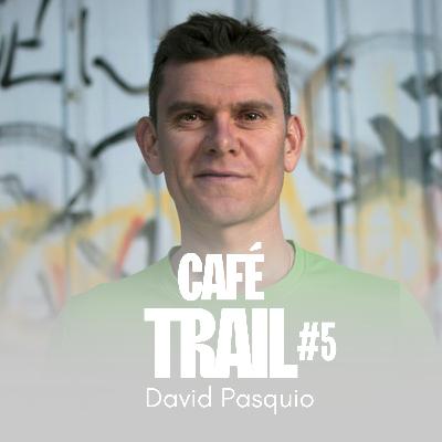 Café Trail #5 David Pasquio