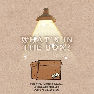What's In The Box? - Episode 4