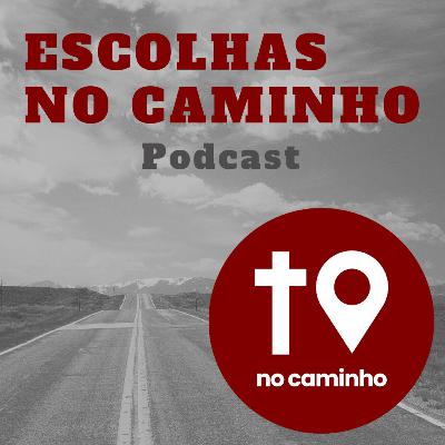 #03 Trilha 1 - Escolhas no Caminho!