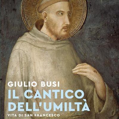 Giulio Busi "Il cantico dell'umiltà"