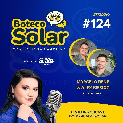 EP124 - Marcelo e Alex | Grid zero é a cereja do bolo do mercado livre