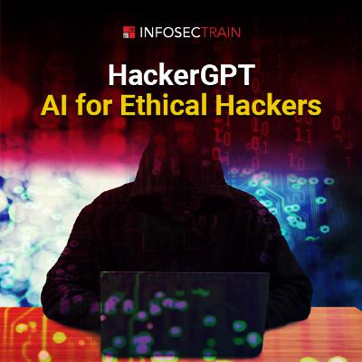 HackerGPT Explained AI-Powered Cybersecurity for Ethical Hackers HackerGPT Explained AI-Powered Cybersecurity for Ethical Hackers