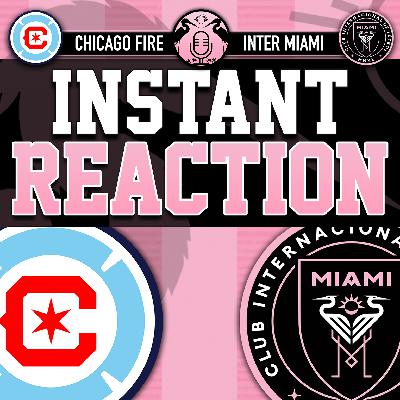 Raw Reaction: Inter Miami lose to the Chicago Fire, 5-3