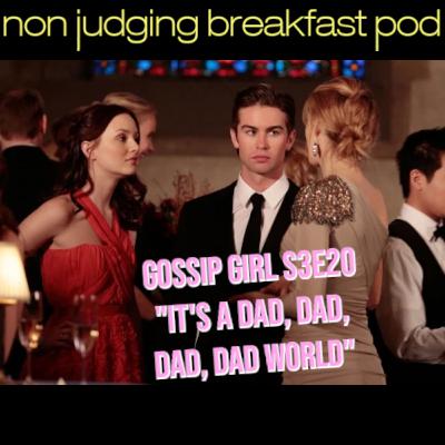 S3E20 - "It's a Dad, Dad, Dad, Dad World"