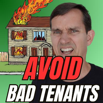 Episode 12 - Beware 6 Huge Red Flags for rental applicants