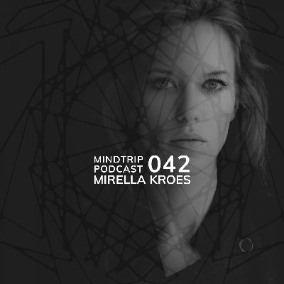 MindTrip Podcast 042 | Mirella Kroes