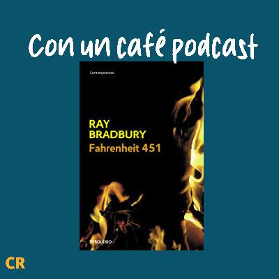 Episodio 17: Fahrenheit 451