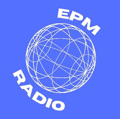 Introduction & EPM Radio Snippet Introduction & EPM Radio Snippet