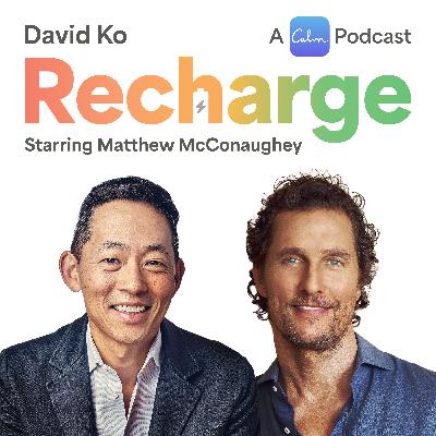 Recharge: Matthew McConaughey