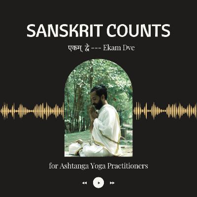 Sanskrit Counts for Ashtanga Yoga Primary Series