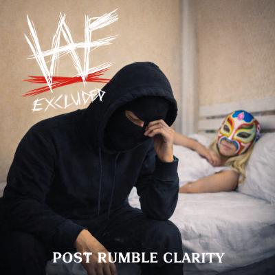 Ep 22: Post Rumble Clarity