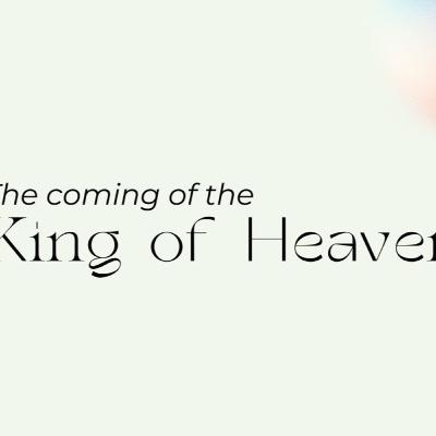 Making new All Things | The Coming of the King of Heaven | Edgar King