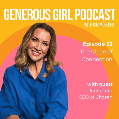 Jenni Lord - The Circle Of Connection - S3-Ep. 52