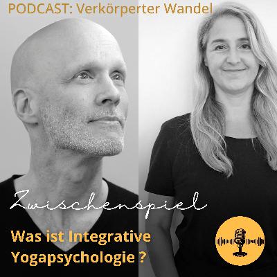 Was ist Integrative Yogapsychologie? Was ist Integrative Yogapsychologie?