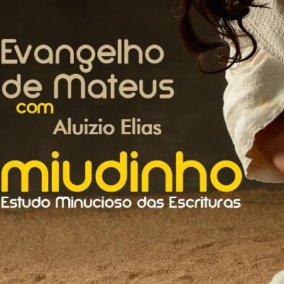 #414 - Miudinho - Mateus 18:33 {Aluizio Elias} #414 - Miudinho - Mateus 18:33 {Aluizio Elias}