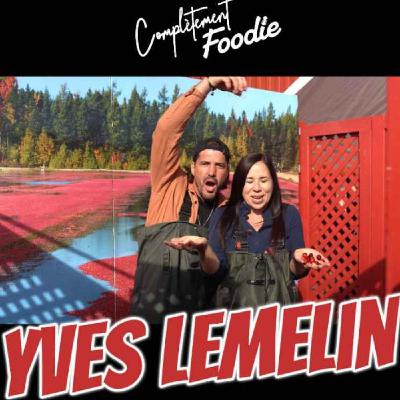 Complètement Foodie / Yves Lemelin