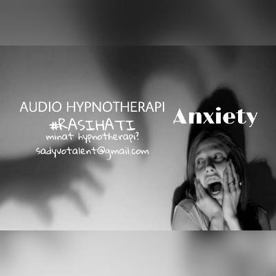 AUDIO HYPNOTHERAPI ANXIETY