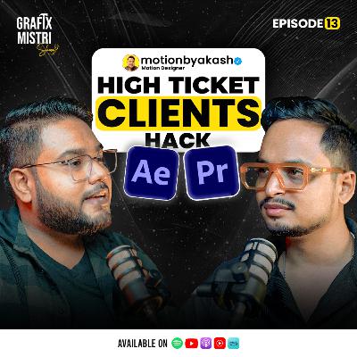 Are Graphic Design Skills a must for Motion Designers? Ft. @motionbyakash | Ep.13 | Grafix Mistri Show