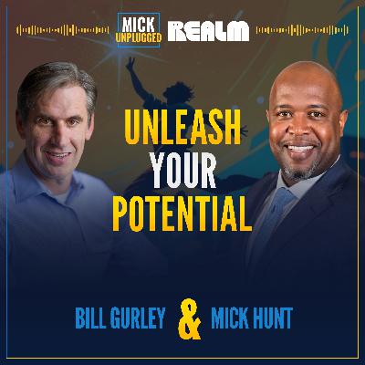 Unleash Potential: Runnin’ Down a Dream with Bill Gurley