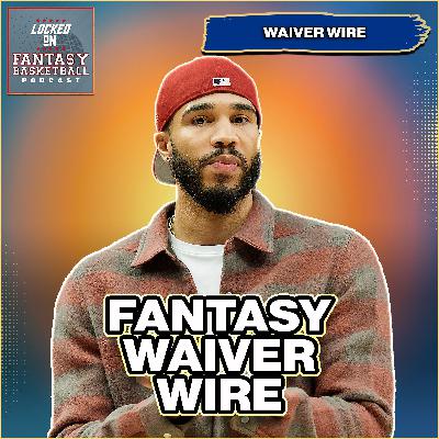 39 Fantasy Basketball Waiver Wire Names To Make You Go... MMMMM 39 Fantasy Basketball Waiver Wire Names To Make You Go... MMMMM