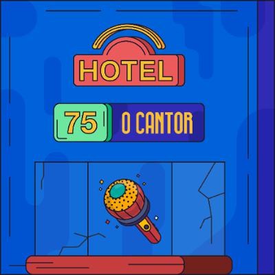 Hotel #75 - O Cantor Hotel #75 - O Cantor