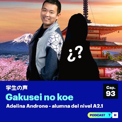 Gakusei no Koe - Anime, kyūdō y kanjis: el viaje japonés de Adelina alumna de A2.1 | Cap. - 93