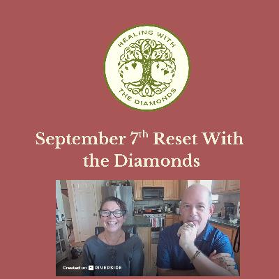Bonus: September Reset With the Diamonds: September 7th Facebook Replay