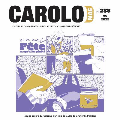 Carolo Mag n°288 - Mai 2025