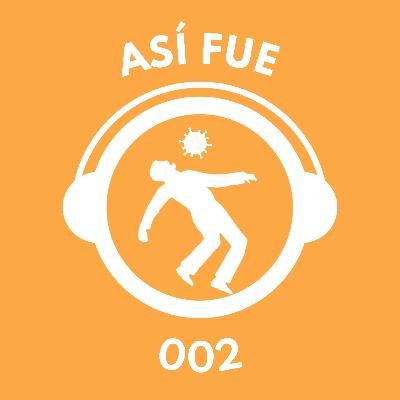 ASÍ FUE - 002 | Primer concierto post covid...¿con covid?
