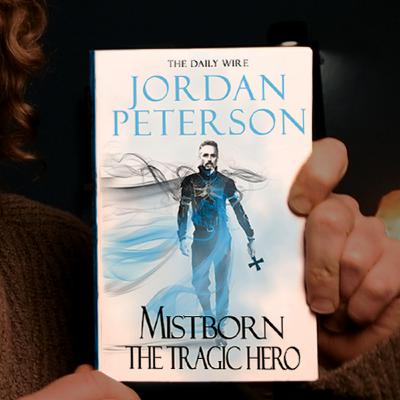 Our Tragic Hero - the Mistborn Jordan Peterson