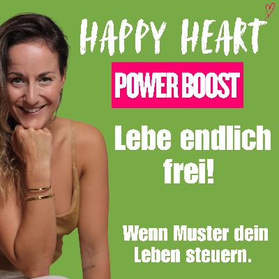 ♡ 27 – Wenn Muster dein Leben steuern – und wie du wieder frei entscheidest ♡ 27 – Wenn Muster dein Leben steuern – und wie du wieder frei entscheidest