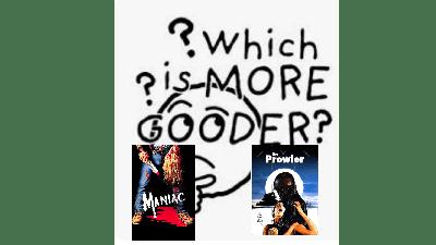 Maniac Vs. The Prowler