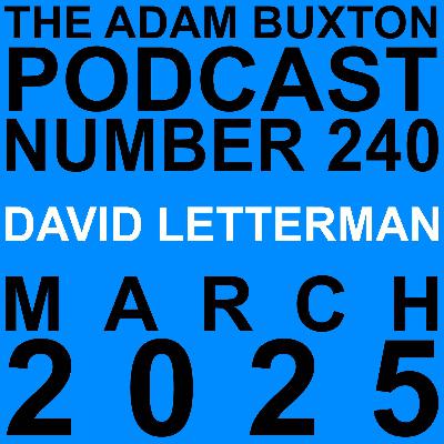 EP.240 - DAVID LETTERMAN