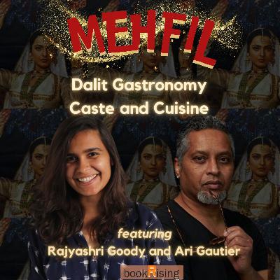 Mehfil 4 - Dalit Gastronomy: Caste and Cuisine