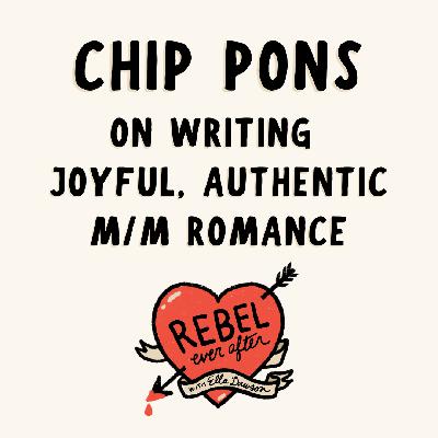 Joyful M/M Rom-Coms with Chip Pons