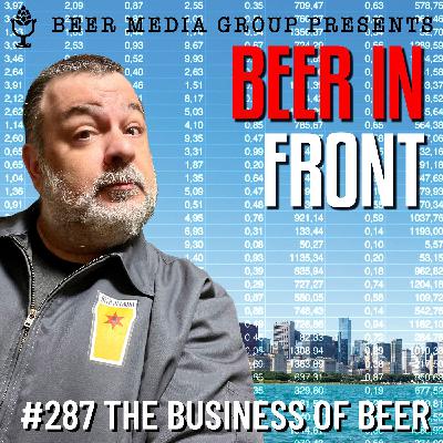 287 The Business Of Beer 287 The Business Of Beer