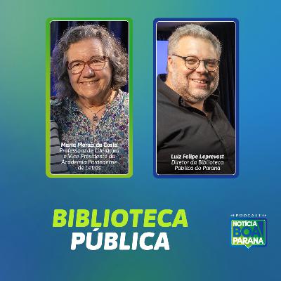 PODCAST #30- BIBLIOTECA PÚBLICA | NOTÍCIA BOA #30