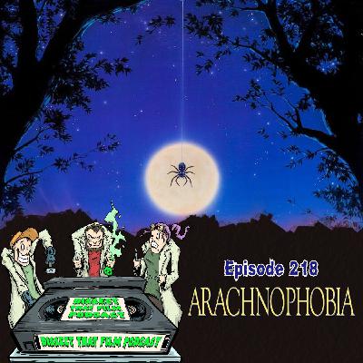 218: Arachnophobia (1990)