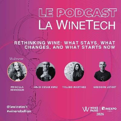 Rethinking Wine: What Stays, What Changes, and What Starts Now
