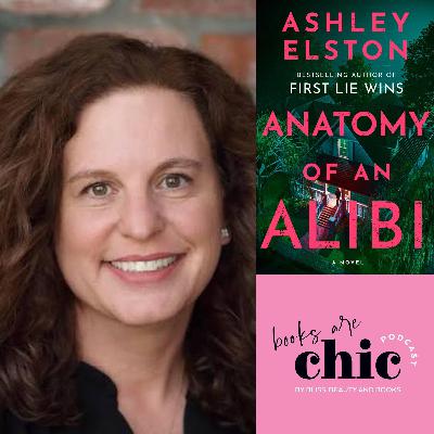 Books are Chic with Ashley Elston