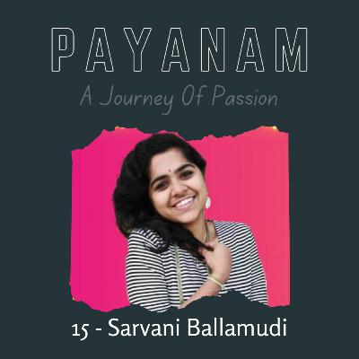 ఓ పిట్ట కథ! Payanam: Episode-15 ‘Sarvani Ballamudi’ ఓ పిట్ట కథ! Payanam: Episode-15 ‘Sarvani Ballamudi’