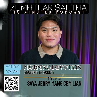 Morning Devotion - Pathian I Bochan || Saya Jerry Mang Cem Lian Morning Devotion - Pathian I Bochan || Saya Jerry Mang Cem Lian