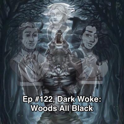 Dark Woke: Woods All Black (Socialist Shelf) Dark Woke: Woods All Black (Socialist Shelf)