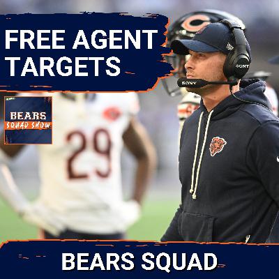 BEARS SQUAD SHOW: WHO should Ben Johnson and the Chicago Bears target in free agency this year??