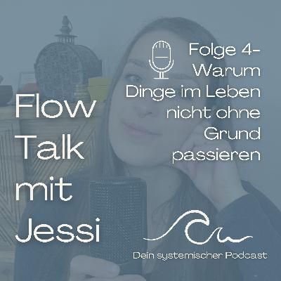 Folge 4 - Warum im Leben Dinge nicht ohne Grund passieren... Folge 4 - Warum im Leben Dinge nicht ohne Grund passieren...