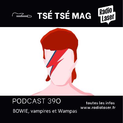 BOWIE, vampires et Wampas