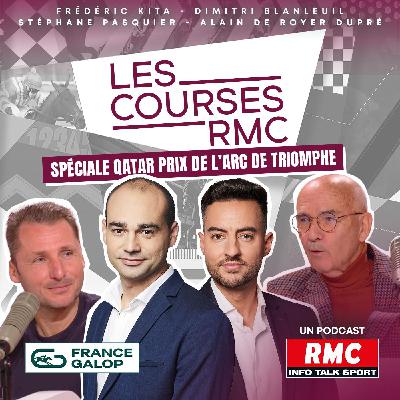 Les Courses RMC, émission spéciale Qatar Prix de l’Arc de Triomphe