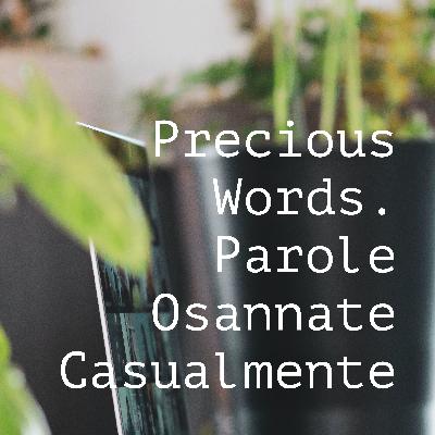 - Precious Words - Voli Pindarici