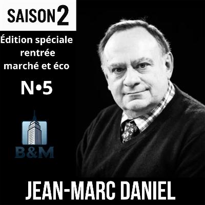 Saison 2 - Brick & Mortar - Edition spéciale rentrée - Jean-Marc Daniel